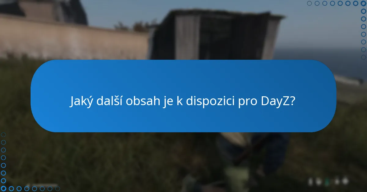 Kde mohu zakoupit klíč pro DayZ na Steamu?